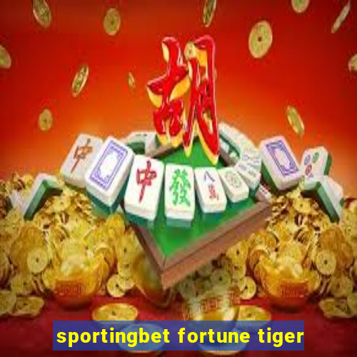 sportingbet fortune tiger